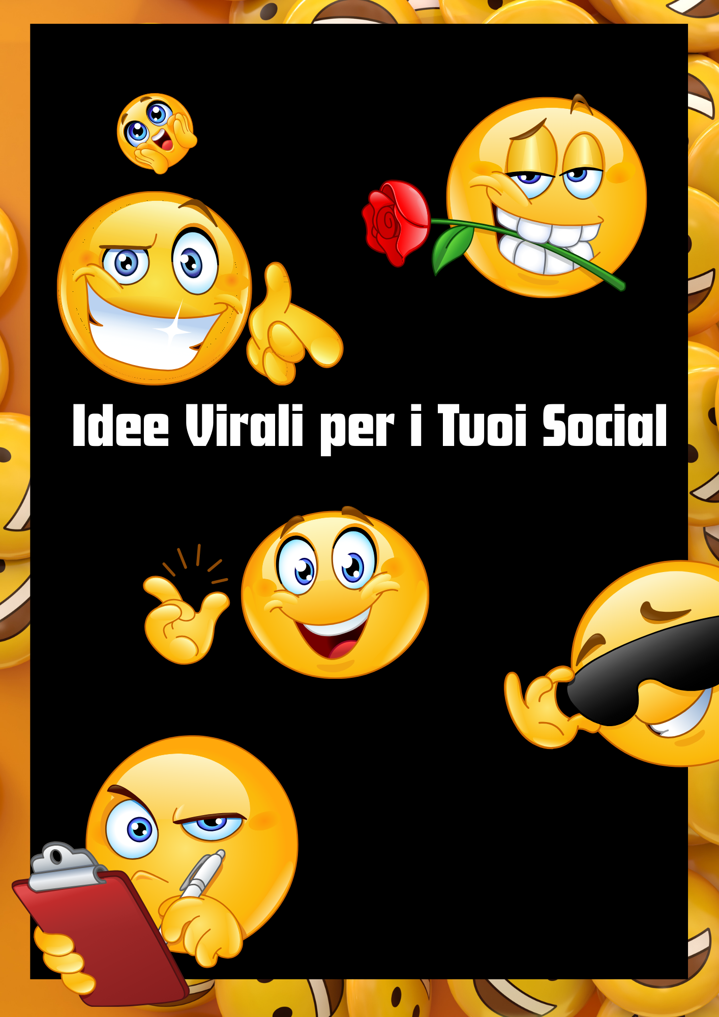 Idee virali per i tuoi social